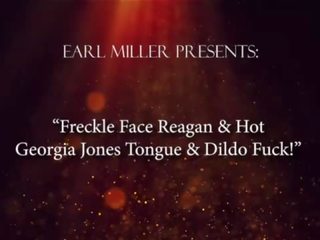 Freckle Face Reagan & glorious Georgia Jones Tongue & Dildo Fuck&excl;